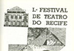 1º Festival de Teatro do Recife
