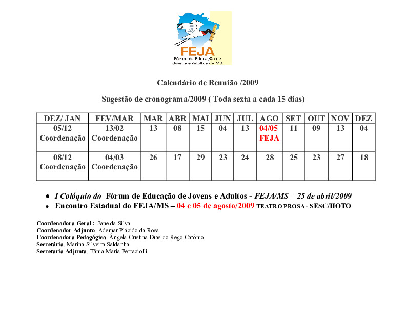 Fórum de Educação de Jovens e Adultos de MS (FEJA): Calendário de reunião 2003