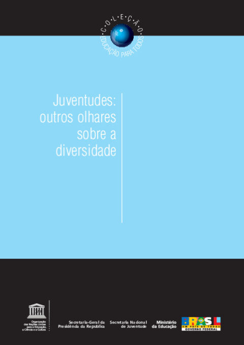 Juventudes: outros olhares sobre a diversidade