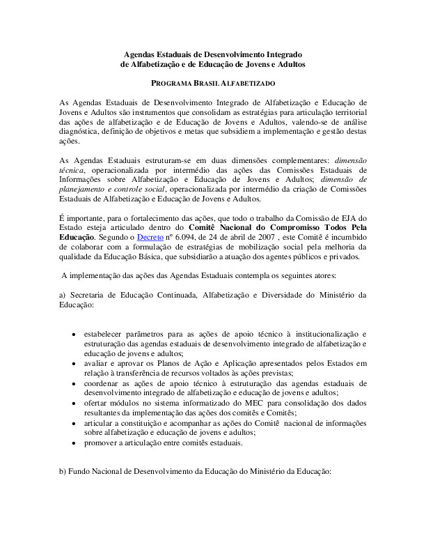 Agendas Estaduais de Desenvolvimento Integrado de Alfabetização e de Educação de Jovens e Adultos: Programa Brasil Alfabetizado