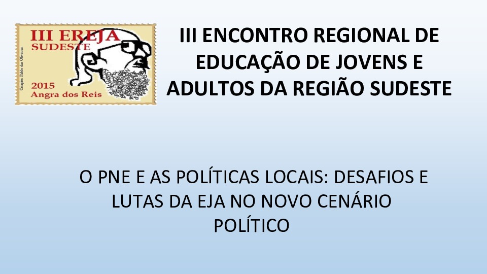 O PNE e as políticas locais: desafios e lutas da EJA no novo cenário político