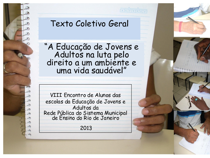 A Educação de Jovens e Adultos na luta pelo direito a um ambiente e uma vida saudável