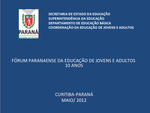 Memória Parcial de Plenária do Fórum Paranaense de EJA - 10 anos