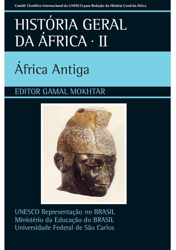 Coleção História Geral da África em português. História geral da Africa, II: Africa antiga