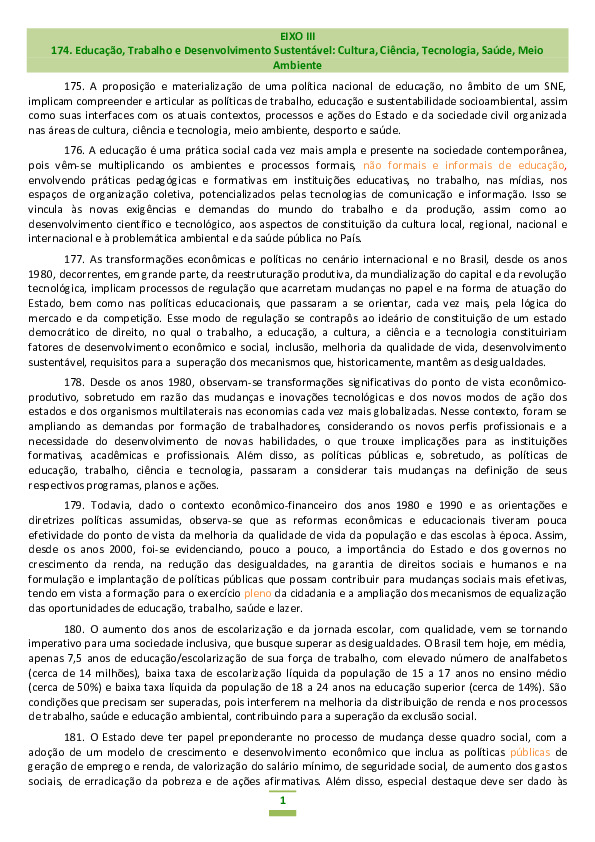 EIXO III: Educação, trabalho e desenvolvimento sustentável: cultura, ciência, tecnologia, saúde, meio ambiente