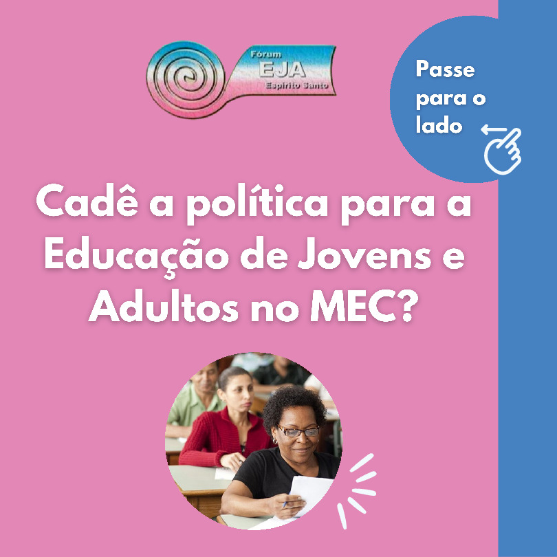 Cadê  a politica  pública para a EJA?